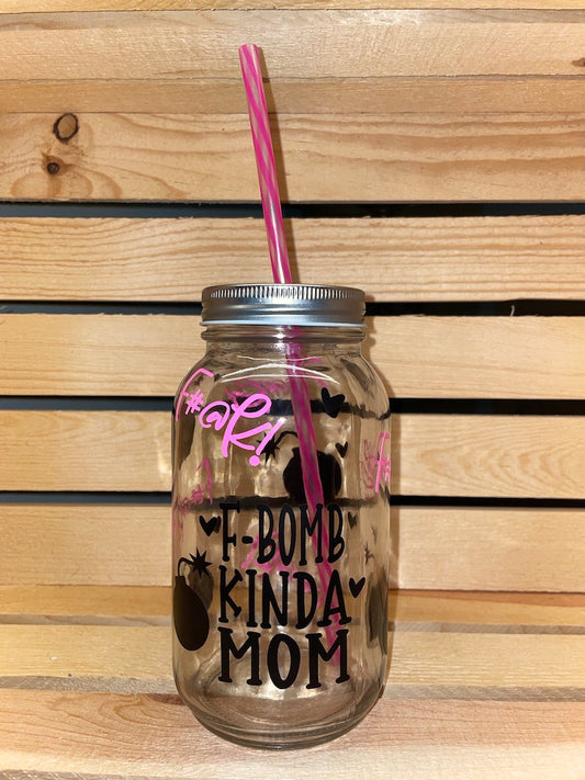 F-Bomb Mom Mason Jar Cup